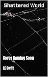Shattered World