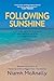 Following Sunshine by Niamh McAnally