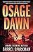 Osage Dawn: A Western Novel