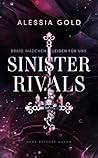 Sinister Rivals: ...