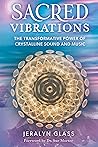 Sacred Vibrations...