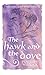 The Hawk and the Dove (The Hawk and the Dove, series one Book 1)