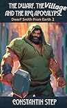 The Dwarf, The Village, and The RPG Apocalypse: Dwarf Smith from Earth 2