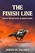 The Finish Line by Jason M. Palmer
