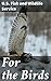 For the Birds: A Comprehens...