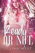 Ready or Not (Assurance Security Duet #2)