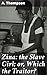 Zina: the Slave Girl; or, W...