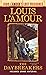 The Daybreakers (Lost Treasures): A Sackett Novel