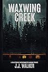 Waxwing Creek