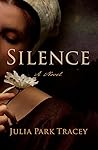 Silence by Julia Park Tracey