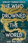 He Who Drowned th...