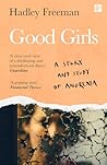 Good Girls: A Sto...