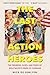 The Last Action Heroes: The Triumphs, Flops, and Feuds of Hollywood's Kings of Carnage