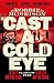 Pan Cast a Cold Eye A Gritty Historical Crime Thriller Set in 1930s Glasgow (Jimmy Dreghorn series).