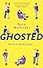 Ghosted