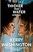 Thicker than Water by Kerry Washington