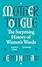 Mother Tongue: The surprising history of women's words -'A gem of a book' (Kate Mosse)