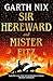 Sir Hereward and Mister Fitz