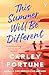This Summer Will Be Different