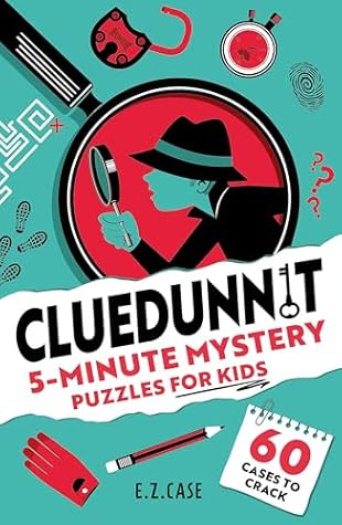 Cluedunnit: 5-Minute Mystery Puzzles for Kids