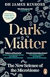 Dark Matter: The ...