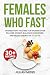 Females Who Fast  by Jillian Moss