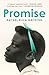 Promise: A Novel