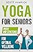 Yoga for Seniors by Scott Hamrick