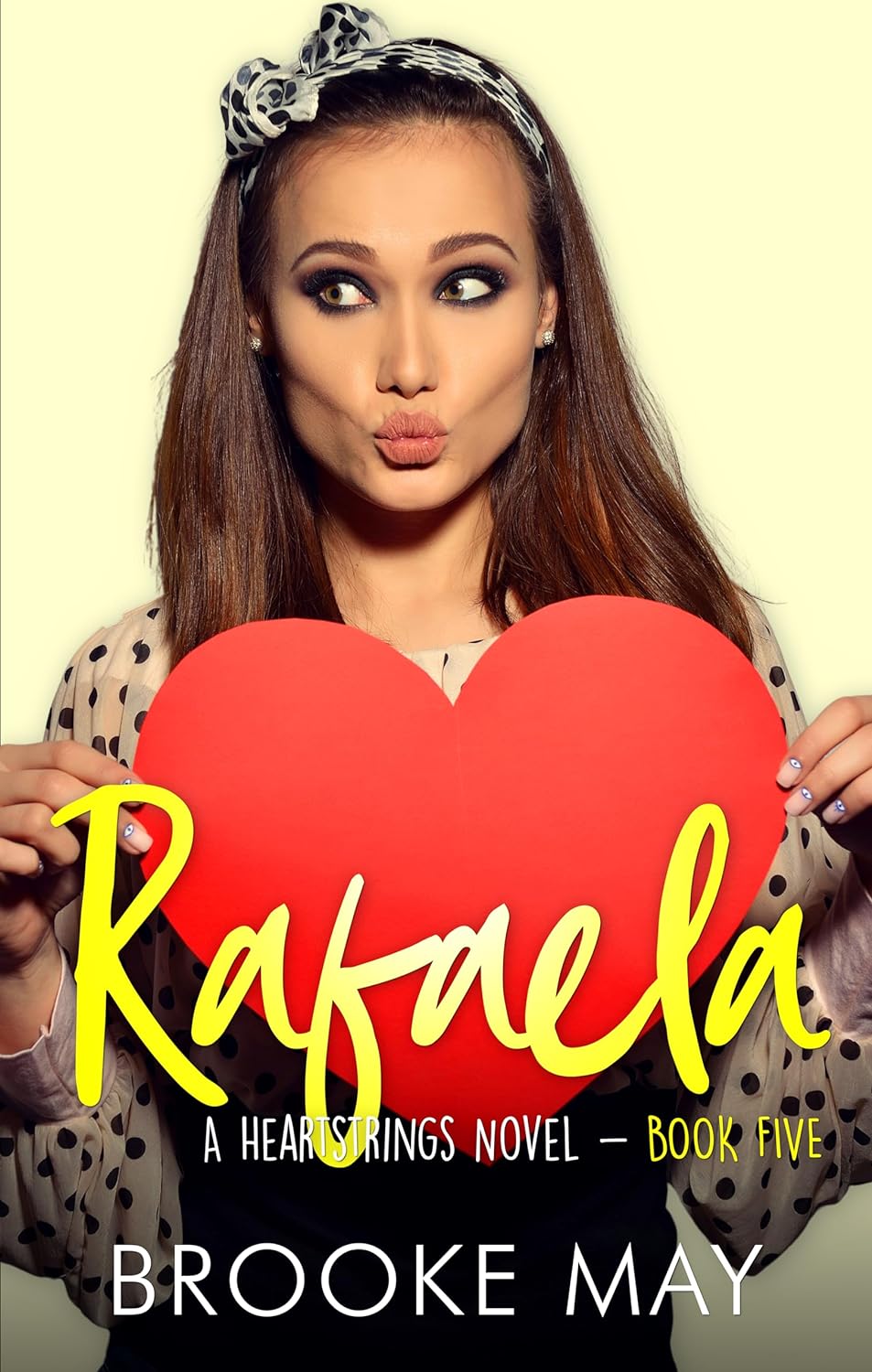 Rafaela (Heartstrings #5)