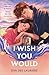 I Wish You Would