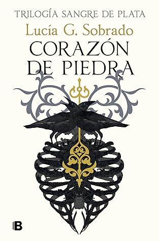 Corazón de piedra (Sangre de plata #1)