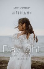 Teardrops in Daylight (Salvaje Caballero, #3)