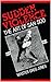 SUDDEN VIOLENCE: The Art of...