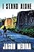 I Stand Alone