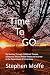 Time To Go: My Journey Thro...