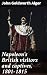 Napoleon's British visitors and captives, 1801-1815 by John Goldworth Alger