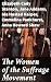 The Women of the Suffrage M...