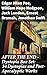 AFTER THE END – Dystopia Box Set: 34 Dystopias and Post-Apocalyptic Works: Exploring the Depths of Humanity: A Dystopian Journey
