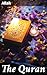 The Quran: Revelations of d...