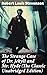 The Strange Case of Dr. Jekyll and Mr. Hyde (The Classic Unabridged Edition): Enriched edition. Delving into the Dark Side of Humanity: A Psychological Gothic Thriller