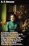 E. F. Benson: The...