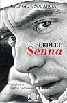 Perdere Senna