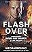 Flashover (Chasing Fire: Mo...