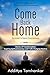 Come Back Home - Reconnect to Source Consciousness