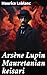 Arsène Lupin Mauretanian ke...
