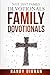 FAMILY DOVOTIONALS: NOT JUST FAMILY DEVOTIONALS (Heart Language)