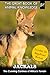 Jackals: The Cunning Canines of Africa’s Terrain (The Great Book of Animal Knowledge (includes 20+ magnificent photos!))