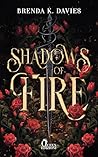 Shadows of Fire by Brenda K. Davies