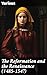 The Reformation and the Ren...
