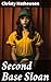 Second Base Sloan: A Tale of Baseball, Friendship, and Triumph in the Early 20th Century